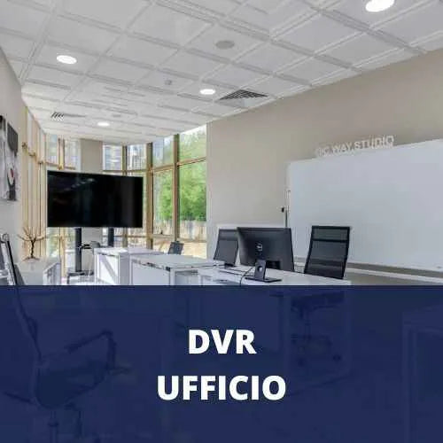DVR Ufficio
