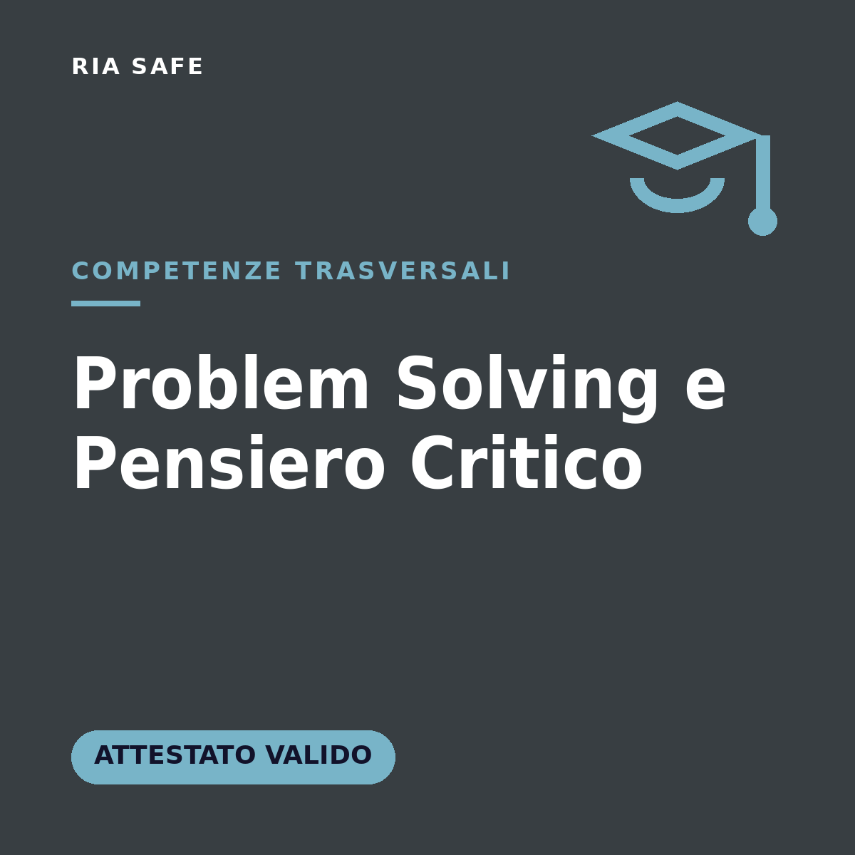 Corso Soft Skill - Problem Solving e Pensiero Critico