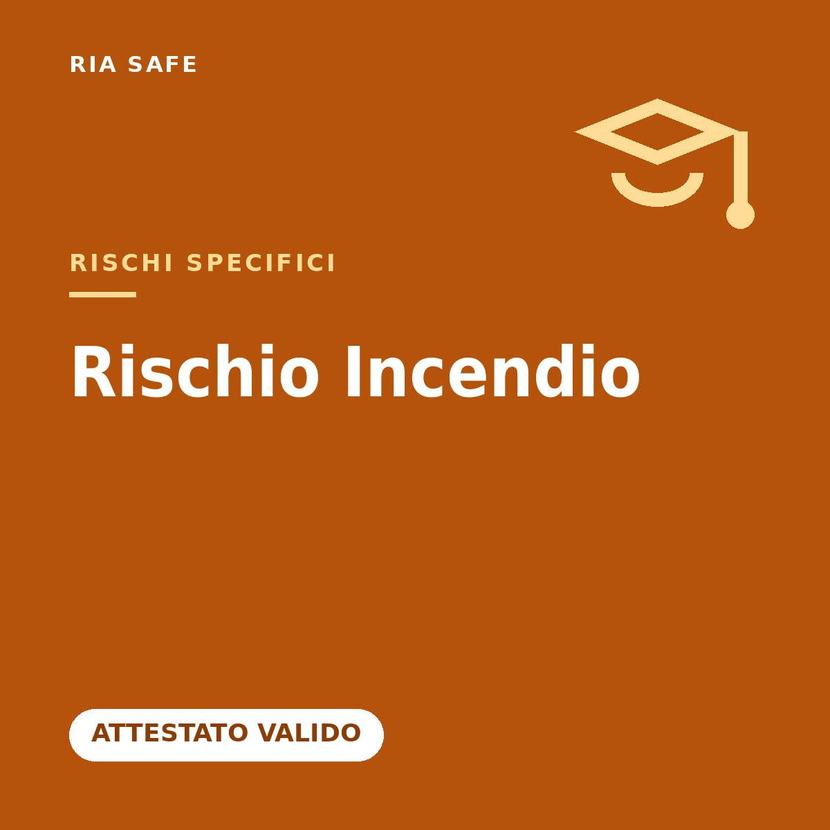 Rischio Incendio