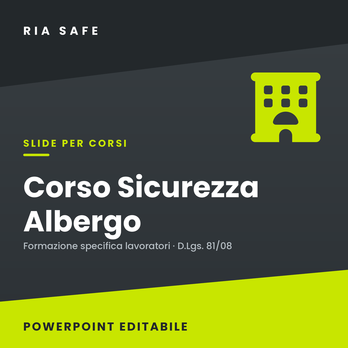 Slide Corso Sicurezza Albergo – Formazione Specifica Lavoratori