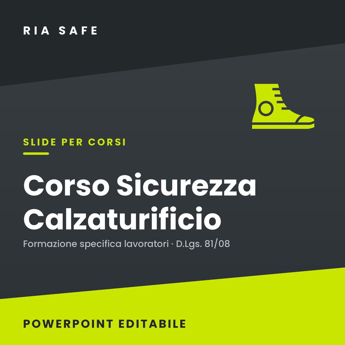 Slide Corso Sicurezza Calzaturificio – Formazione Specifica Lavoratori