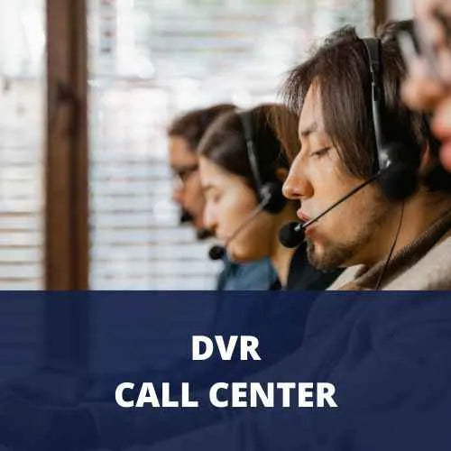 DVR Call Center