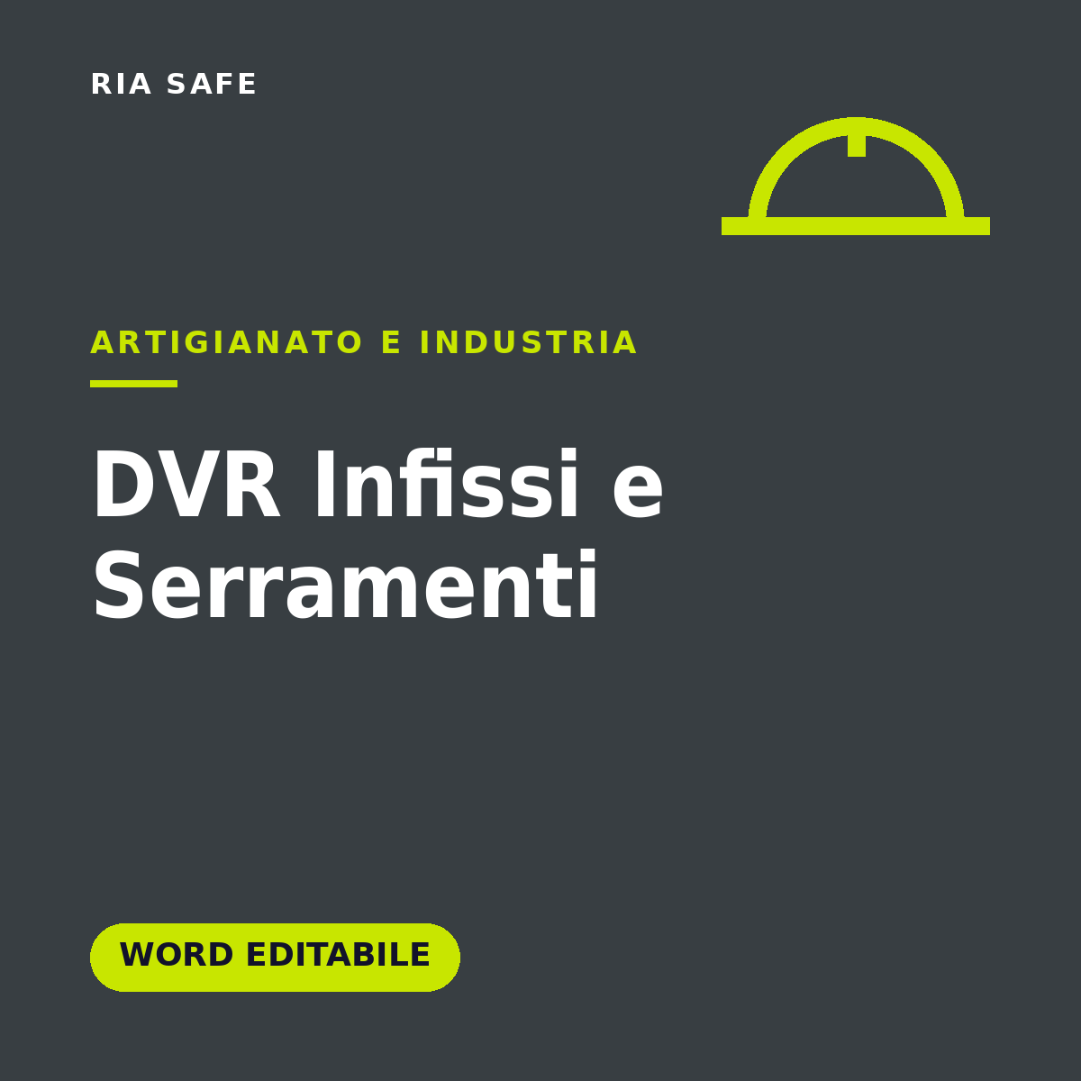DVR Infissi Word Editabile – Valutazione Rischi Posa Serramenti