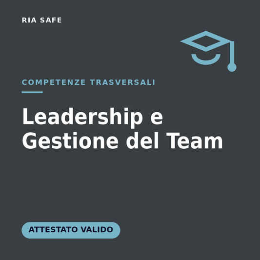 Corso Soft Skill - Leadership e Gestione del Team
