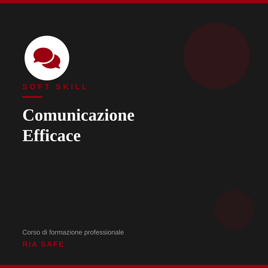 Corso Soft Skill - Comunicazione Efficace