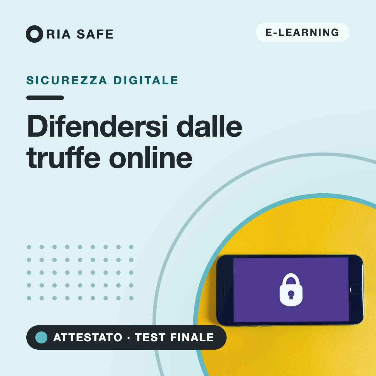 Corso online Difendersi dalle truffe online – RIA SAFE
