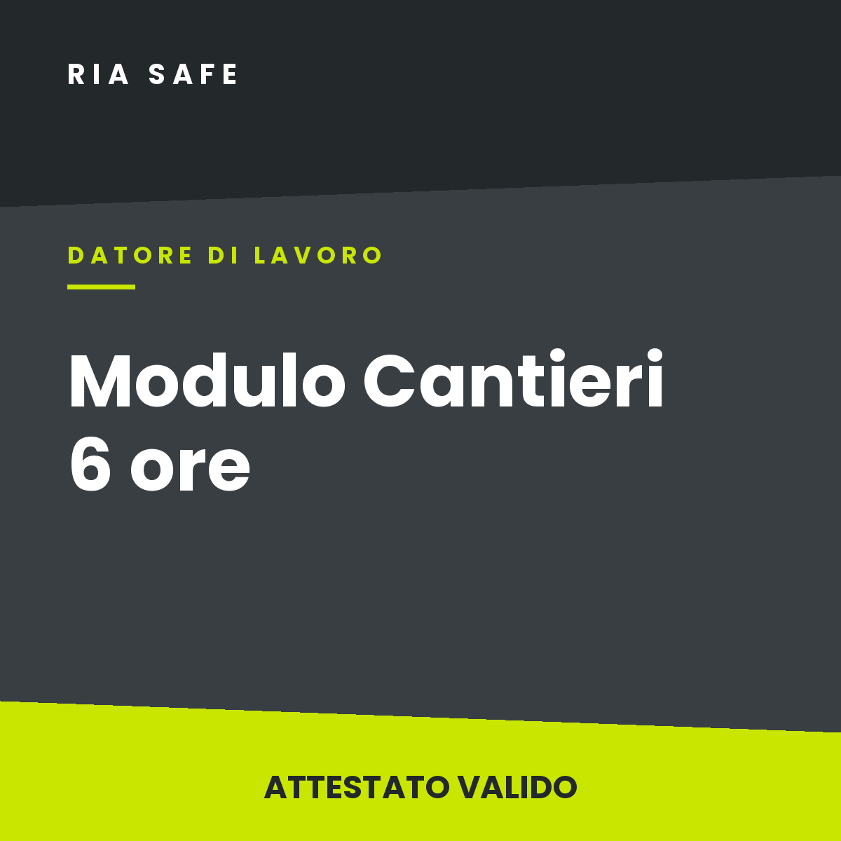Modulo Cantieri Datore di Lavoro 6 ore
