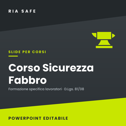 Slide Corso Sicurezza Fabbro – Formazione Specifica Lavoratori