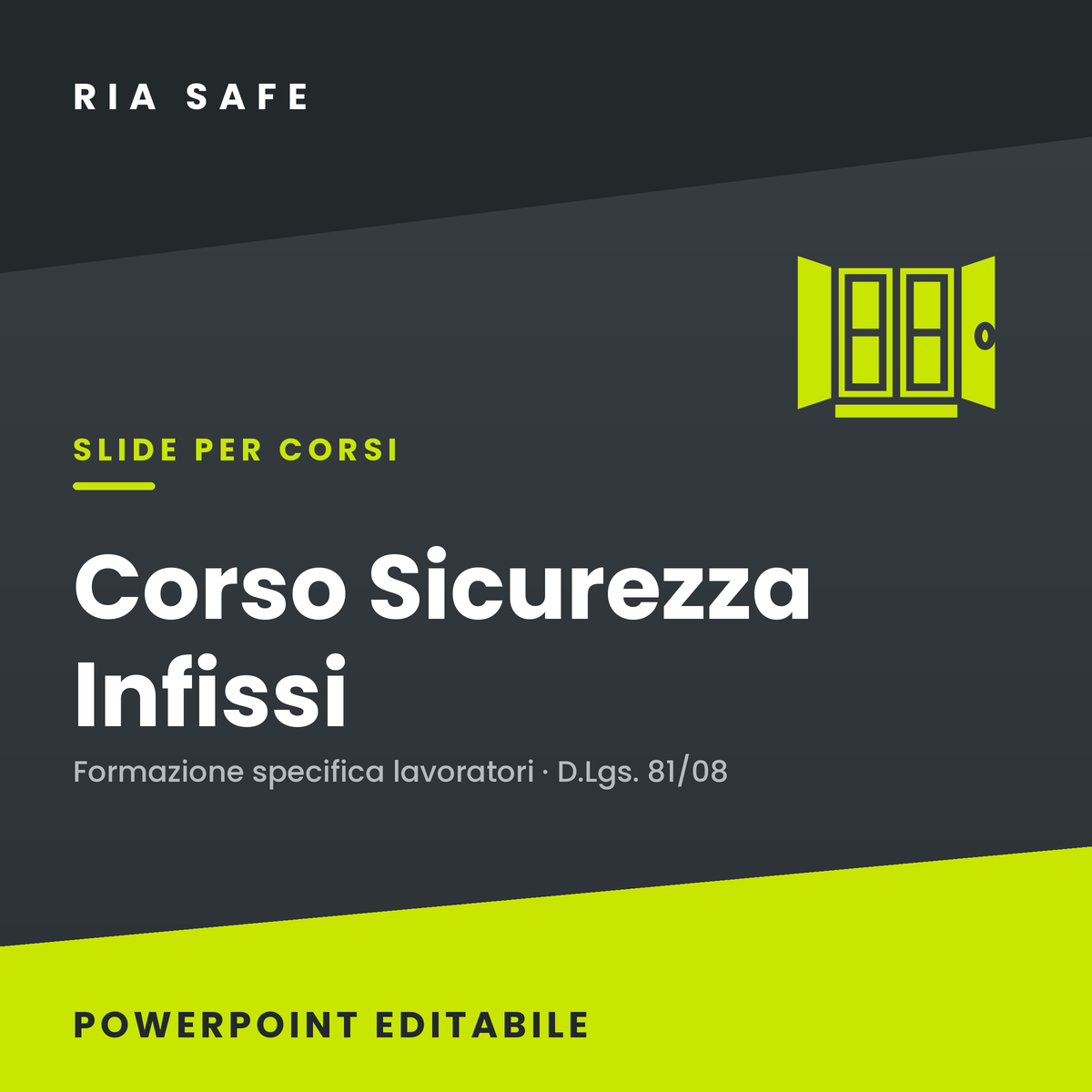 Slide Corso Sicurezza Infissi – Formazione Specifica Lavoratori