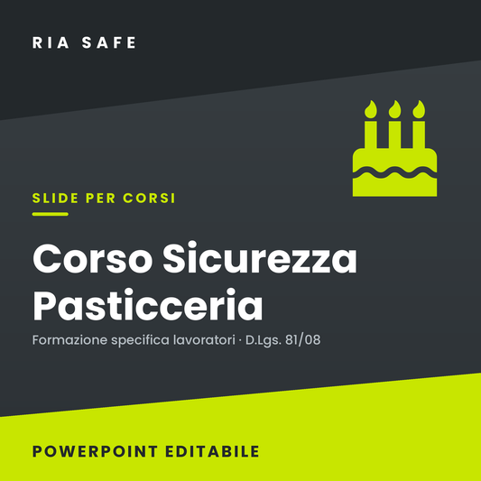 Slide Corso Sicurezza Pasticceria – Formazione Specifica Lavoratori