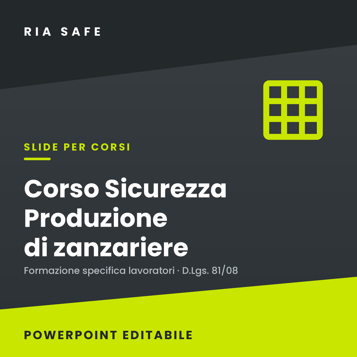 Slide Corso Sicurezza Produzione di Zanzariere – Formazione Specifica Lavoratori